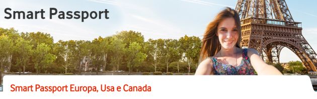 Vodafone Smart Passport: Tariffe scontate se viaggi in Europa, Usa e Canada Vodafone Smart Passport: Tariffe scontate se viaggi in Europa, Usa e Canada