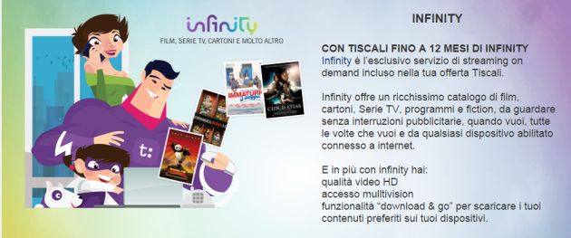 Tiscali Infinity: 12 mesi gratis di Infinity per i clienti Tiscali Tiscali Infinity: 12 mesi gratis di Infinity per i clienti Tiscali