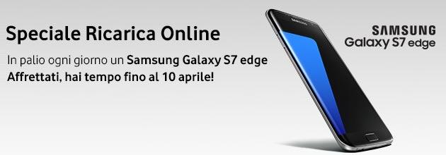 Vodafone concorso Premio Ricarica, fino al 10 aprile ogni giorno un Samsung Galaxy S7 Edge Vodafone concorso Premio Ricarica, fino al 10 aprile ogni giorno un Samsung Galaxy S7 Edge