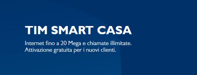 Tim Smart Casa, Internet e Chiamate illimitate fino al 7 Ottobre Tim Smart Casa, Internet e Chiamate illimitate fino al 7 Ottobre
