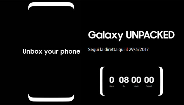 Galaxy S8: 29 marzo alle ore 17.00 Presentazione in Diretta Live Streaming Galaxy S8: 29 marzo alle ore 17.00 Presentazione in Diretta Live Streaming