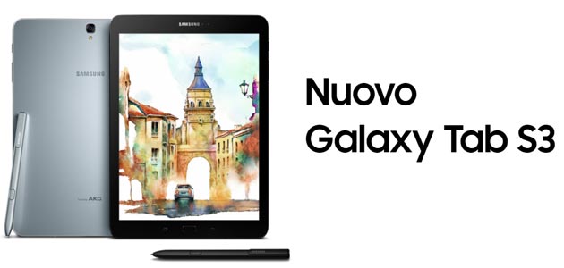 Samsung Galaxy Tab S3 disponibile in Italia il modello 4G Samsung Galaxy Tab S3 disponibile in Italia il modello 4G
