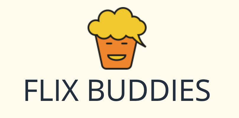 FLIX BUDDY NETFLIX