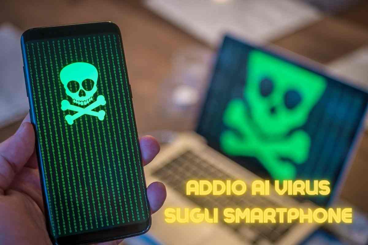 segreti per difendersi dai virus sugli smartphone